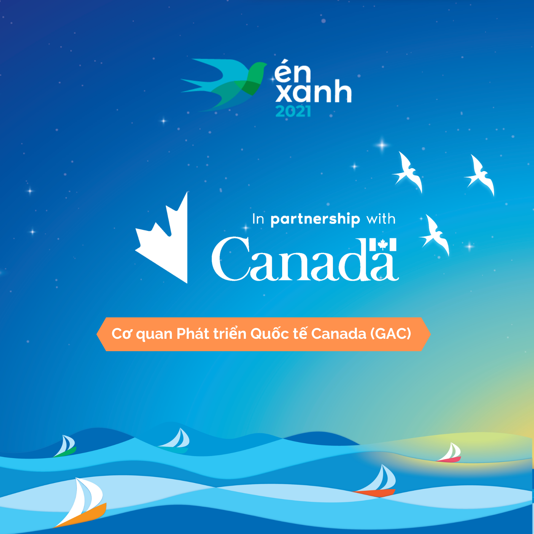 Có thể là hình ảnh về văn bản cho biết 'én xanh 2021 In partnership with Canada Cơ quan Phát triển Quố‘c tế Canada (GAC)'